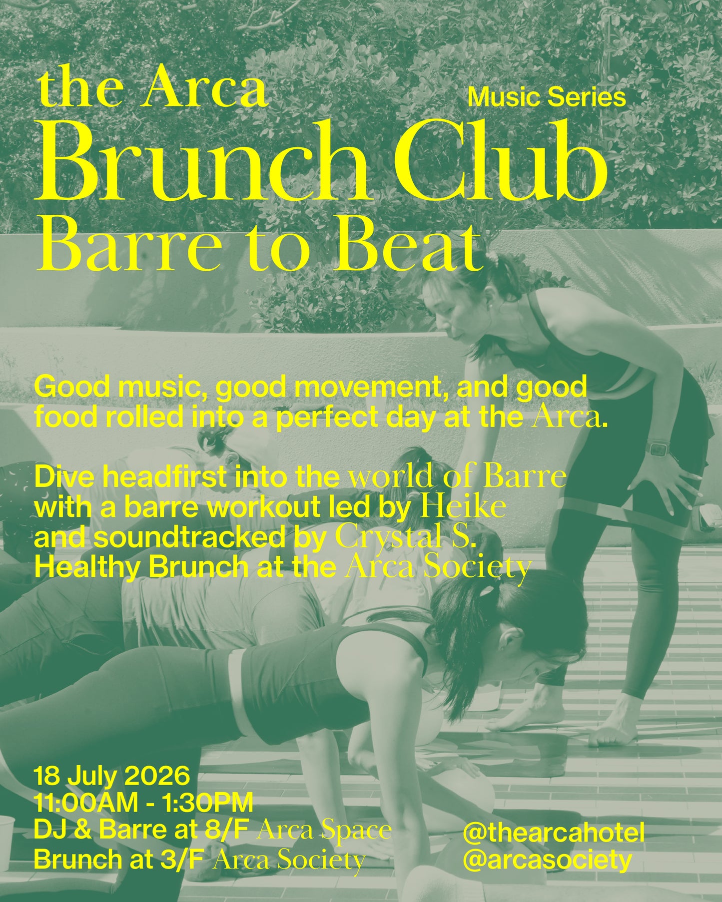 the Arca Brunch Club: Music Series — Barre to Beat Experience | 18 July